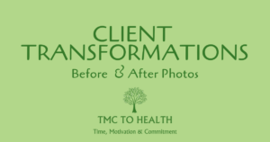 Client Transformations: Before and After Pictures